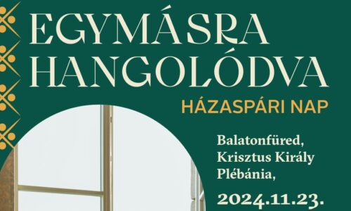 „Egymásra Hangolódva” – házaspári nap 